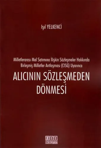 Alıcının Sözleşmeden Dönmesi