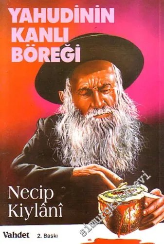 Yahudinin Kanlı Böreği ( Tarihî - Belgesel - Roman ) -