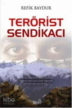 Terörist Sendikacı