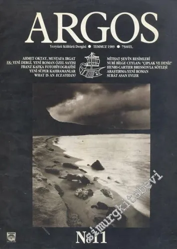 Argos - Yeryüzü Kültürü Dergisi : Araştırma: Yeni Romant - Sayı 11      Temmuz  1989