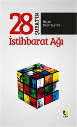 28 ŞUBAT'IN İSTİHBARAT AĞI
