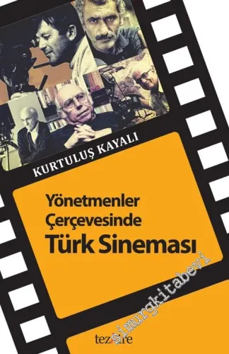 Yönetmenler Çerçevesinde Türk Sineması - 2015