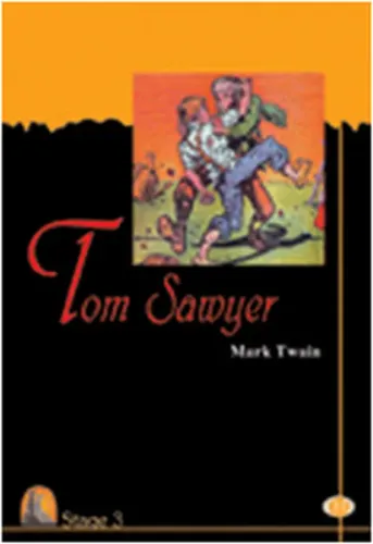 Tom Sawyer - Stage 3