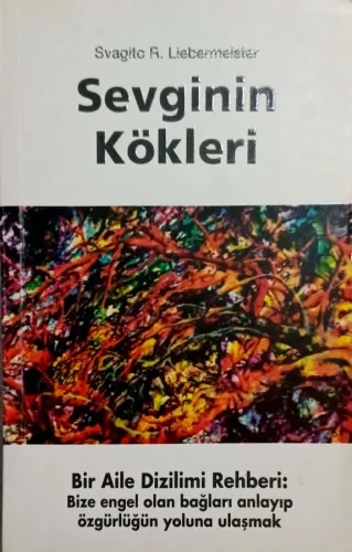 Sevginin Kökleri