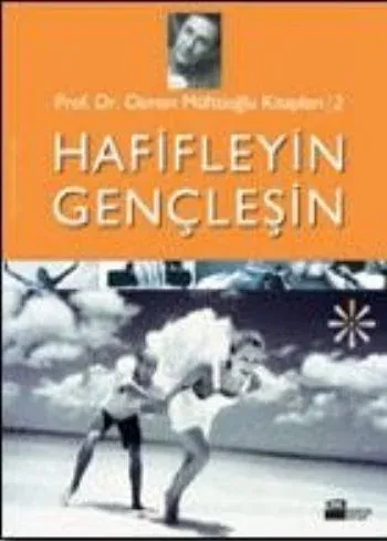 Hafifleyin Gençleşin