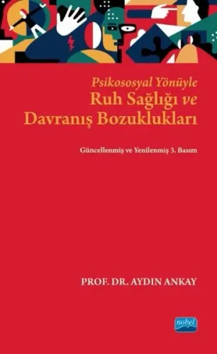 Psikososyal Yönüyle Ruh Sağlığı ve Davranış Bozuklukları
