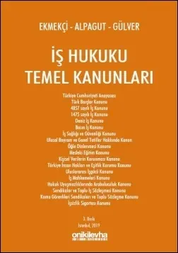 İş Hukuku Temel Kanunları