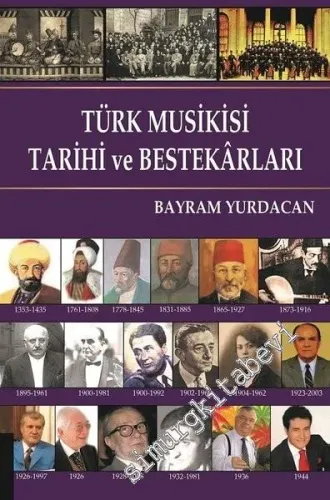 Türk Musikisi Tarihi ve Bestekarları -         2019