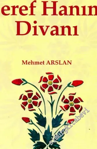Şeref Hanım Divanı -        2003