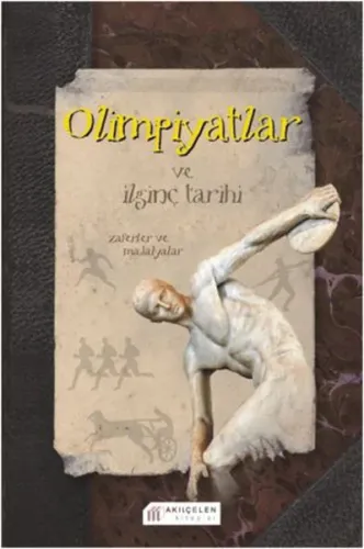 Olimpiyatlar; ve İlginç Tarihi