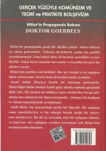 Gerçek Yüzüyle Komünizm ve Teori ve Pratikte Bolşevizm Doktor Goebbels