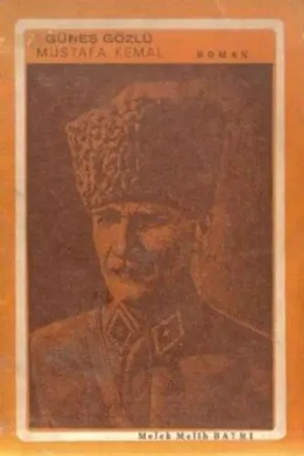 Güneş Gözlü Mustafa Kemal