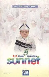 Sağlık Açısından Sünnet