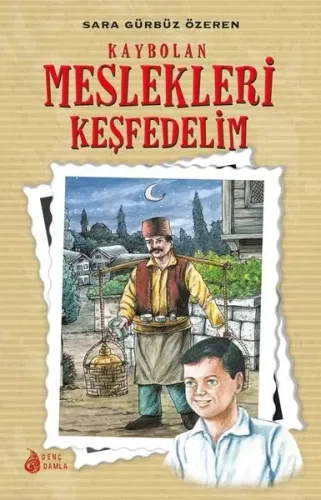 Kaybolan Meslekleri Keşfedelim
