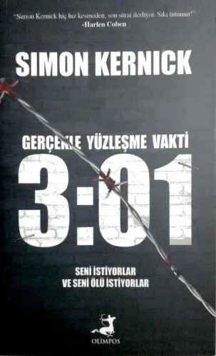 3:01 Gerçekle Yüzleşme Vakti