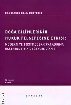 Doğa Bilimlerinin Hukuk Felsefesine Etkisi: