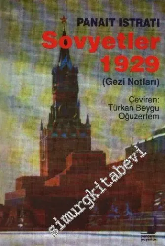 Sovyetler 1929: Gezi Notları -        1996
