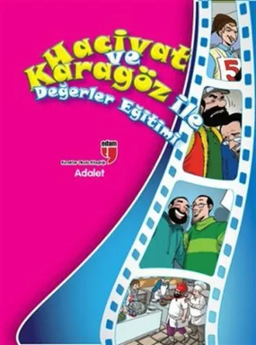 Hacivat ve Karagöz ile Değerler Eğitimi - Adalet