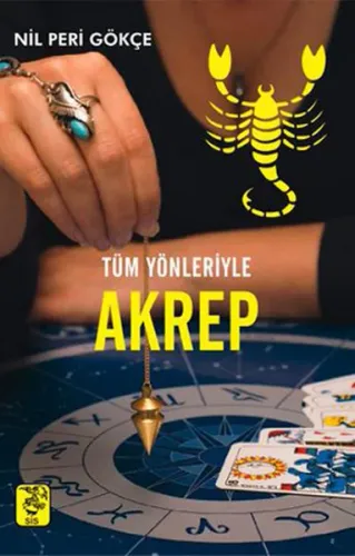 Tüm Yönleriyle Akrep