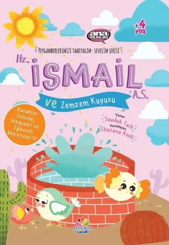 Hz. İsmail (a.s) ve Zemzem Kuyusu - Peygamberlerimizi Tanıyalım Seveli