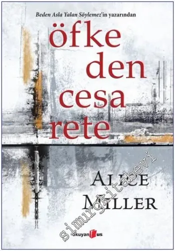 Öfkeden Cesarete -         2022