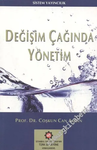 Değişim Çağında Yönetim -