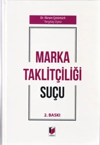 Marka Taklitçiliği Suçu