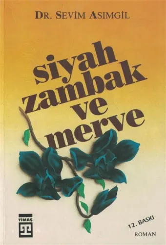 Siyah Zambak Ve Merve