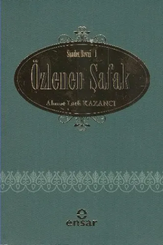 Saadet Devri 1 Özlenen Şafak