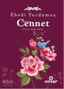 Ebedi Yurdumuz Cennet