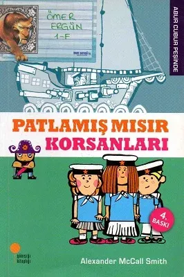 Abur Cubur Peşinde - Patlamış Mısır Korsanları