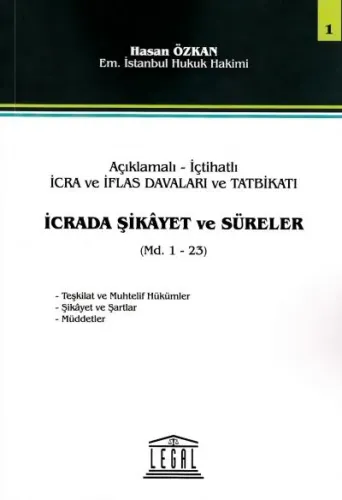 İcrada Şikayet ve Süreler- Seri 1