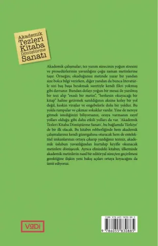 Akademik Tezleri Kitaba Dönüştürme Sanatı Akademik Tezleri Kitaba Dönüştürme Sanatı