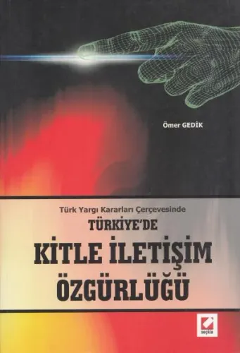 Türkiye'de Kitle İletişim Özgürlüğü