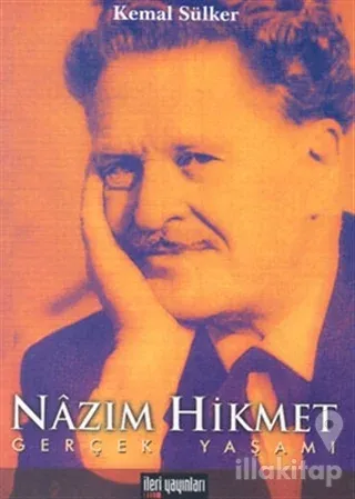 Nazım Hikmet Gerçek Yaşamı