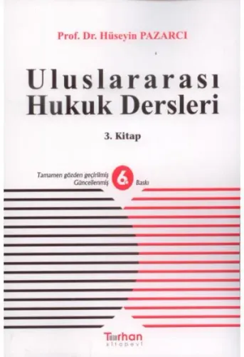 Uluslararası Hukuk Dersleri 3. Kitap
