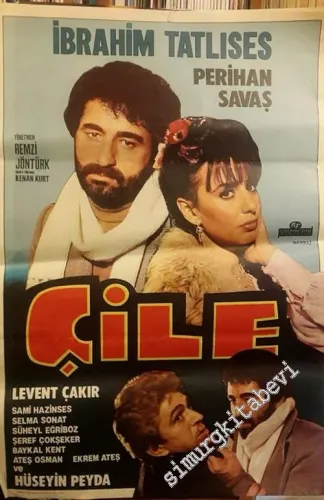 FİLM AFİŞİ: İbrahim Tatlıses - Çile  -        1981