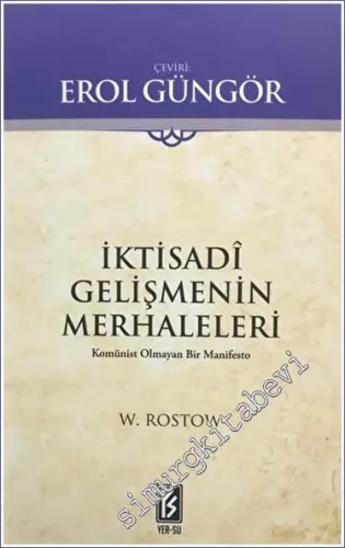 İktisadi Gelişmenin Merhaleleri: Komünist Olmayan Bir Manifesto -         2022