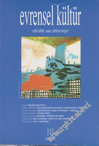 Evrensel Kültür: Aylık Kültür, Sanat, Edebiyat Dergisi - 111      Şubat