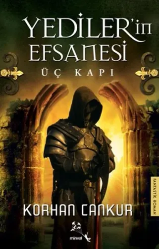 Yedilerin Efsanesi Üç Kapı
