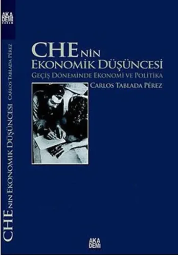 CHE'nin Ekonomik Düşüncesi