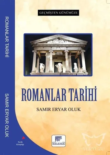 Romanlar Tarihi - Geçmişten Günümüze