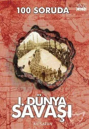 100 Soruda 1. Dünya Savaşı