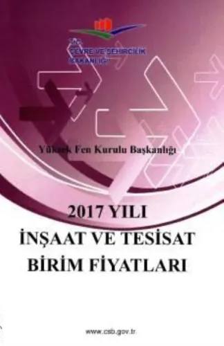 2017 Yılı İnşaat ve Tesisat Birim Fiyatları