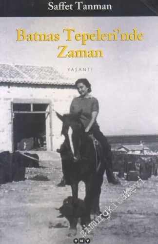 Batnas Tepeleri'nde Zaman -        2005