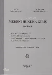 Medeni Hukuka Giriş Bölüm I