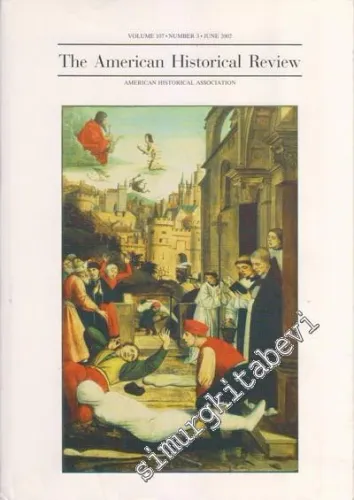 The American Historical Review - Volume 107, Number 3, April 2002        2002