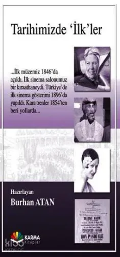 Tarihimizde "ilk"ler