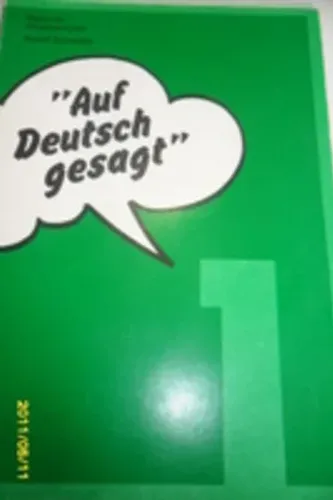Auf Deutsch Gesagt 1