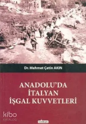 Anadolu'da İtalyan İşgal Kuvvetleri